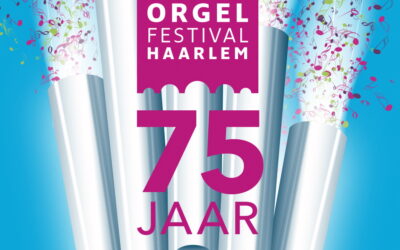 Jubileumeditie – 75 jaar Internationaal Orgelfestival